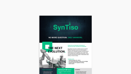 Entdecken Sie SynTiso – die nächste Evolution.